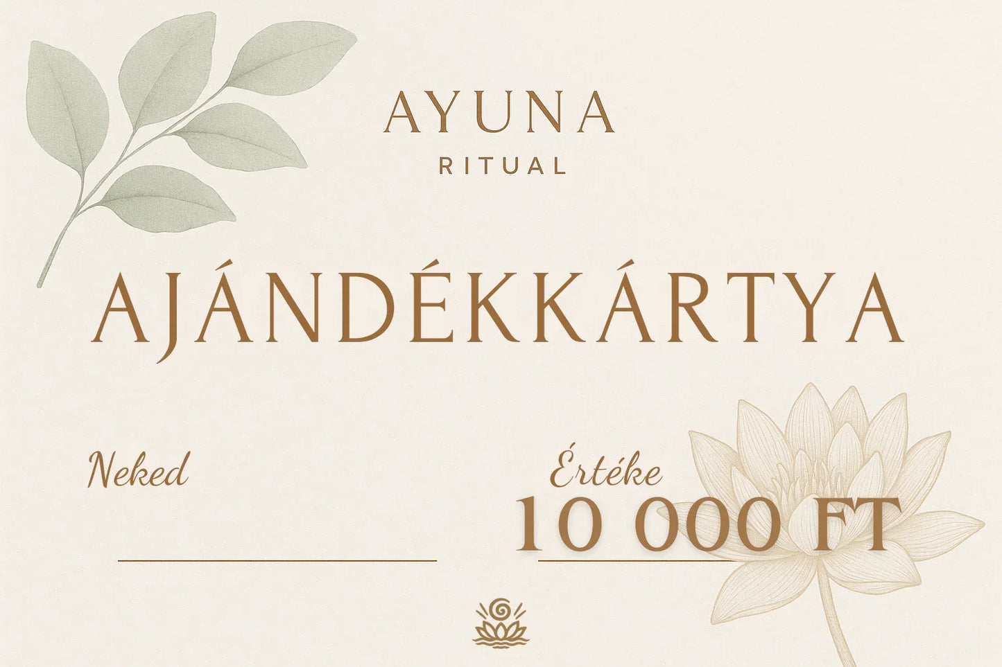 Ayuna Ritual Ajándékkártya - Ayuna Ritual